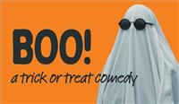 Boo! A Trick Or Treat Comedy