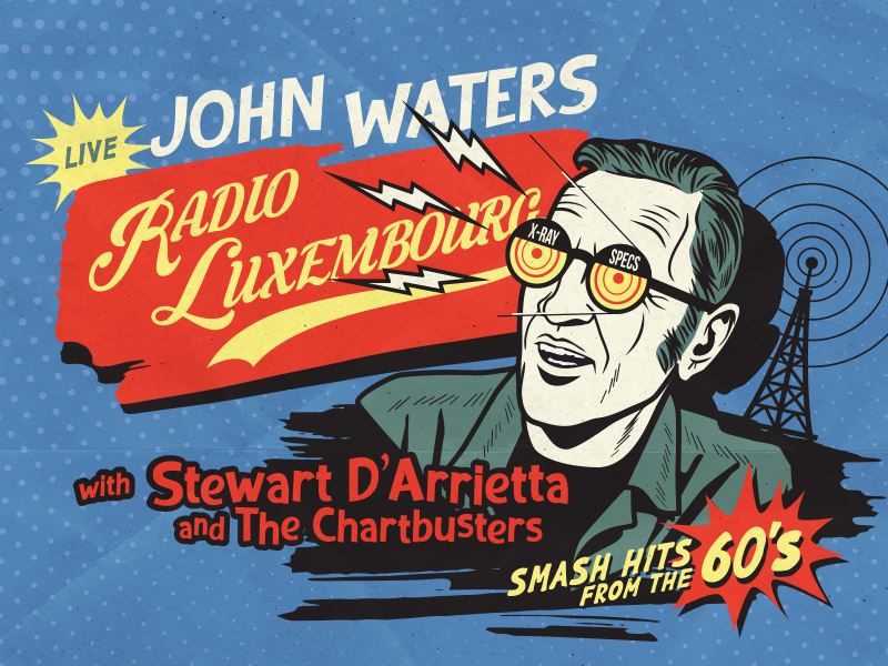 John Waters - Radio Luxembourg