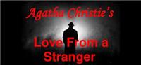 Agatha Christie's - Love From A Stranger